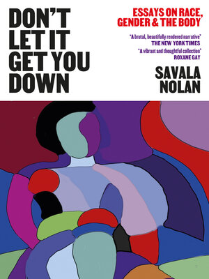 cover image of Don't Let It Get You Down